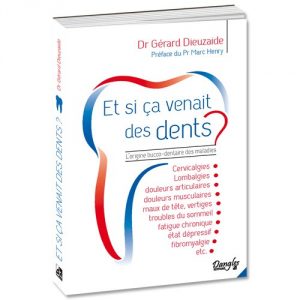 Le livre “Et si ça venait des dents ?” de Gérard DIEUZAIDE a reçu “le prix du livre scientifique” !